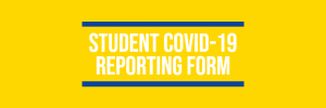 Student Covid-19 Reporting Form