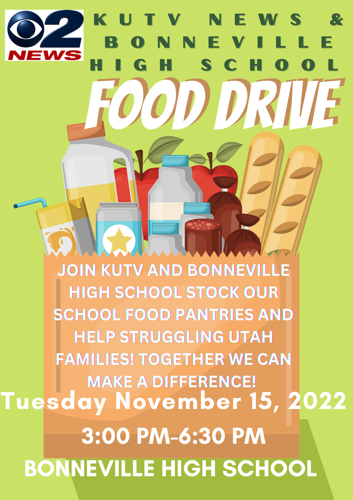 Join KUTV and Bonneville High School stock our school food pantries and help struggling Utah families! Together we can make a difference! Tuesday, November 15th, 2022, 3:00pm-6:30pm, Bonneville High School